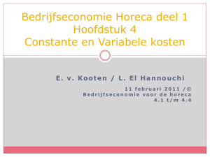 Variabele kosten - Bedrijfseconomie voor de horeca
