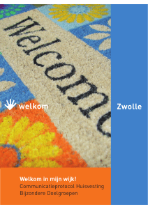 Zwolle hwelkom Welkom in mijn wijk!