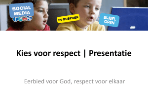 Kies voor respect | Presentatie