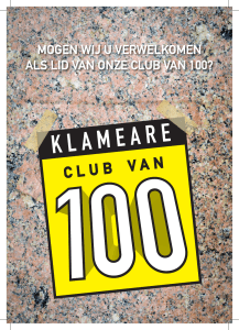 mogen wij u verwelkomen als lid van onze club van 100?