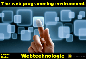 Webtechnologie - The web programming environment, client side