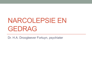 PowerPoint Presentation - NVN – Wat is narcolepsie