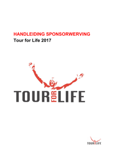 HANDLEIDING SPONSORWERVING Tour for Life 2017