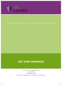 Het CPAP-APPArAAt I NFORMATIE