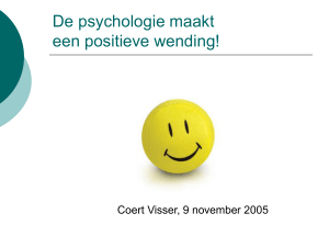 De psychologie maakt een positieve draai!