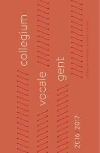 jaarbrochure cvg 16-17 - Collegium Vocale Gent