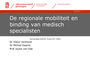 De regionale mobiliteit en binding van medisch - OOR-NO