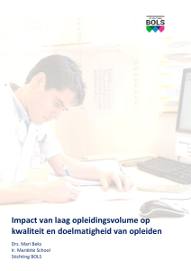 Impact van laag opleidingsvolume op kwaliteit en