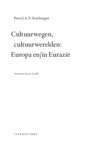 Cultuurwegen, cultuurwerelden: Europa en/in