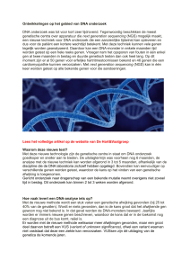 Ontwikkelingen op het gebied van DNA onderzoek DNA onderzoek