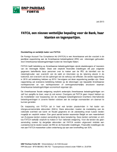 FATCA, een nieuwe wettelijke bepaling voor de Bank, haar klanten