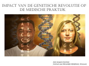 impact van de genetische revolutie op de medische praktijk