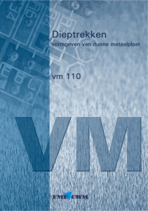 VM110 Dieptrekken - vormgeven van dunne metaalplaat