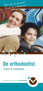 De orthodontist