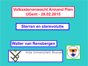 28.02.2015 Sterren en sterevolutie Walter van Rensbergen