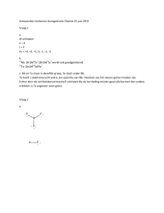 Antwoorden tentamen Anorganische Chemie 25 juni