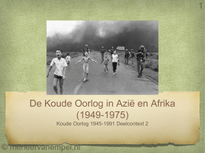 De Koude Oorlog in Azië en Afrika (1949-1975)