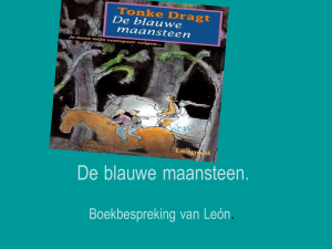 De blauwe maansteen - Welkom bij De_Rietvink.basisschoolweb.nl!