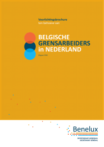 BELGISCHE GRENSARBEIDERS in NEDERLAND