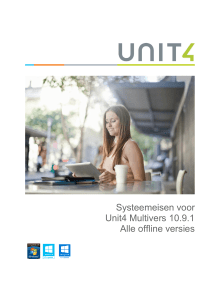 Systeemeisen voor Unit4 Multivers 10.9.1 Alle offline versies