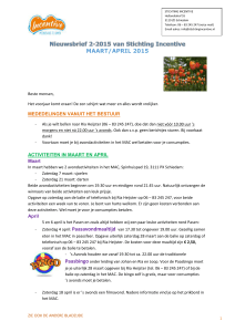 Nieuwsbrief 2-2015 van Stichting Incentive MAART/APRIL 2015