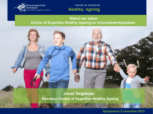 Hier kan de titel - Centre of Expertise Healthy Ageing