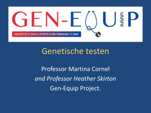 Gen-Equip webinar 5 - Genetisch testen