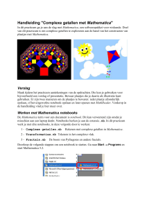 Handleiding "Complexe getallen met Mathematica"