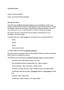 Curriculum Vitae Geboren te Halle op 25/06/68 Beroep : Accountant
