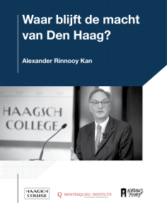 Waar blijft de macht van Den Haag?