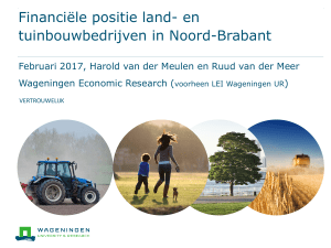 Financiële positie land- en tuinbouwbedrijven in Noord