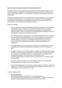 Samenwerkingsovereenkomst Werkbedrijf Fryslân Werkt!