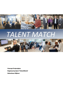 Waarom een Talent Match Project?