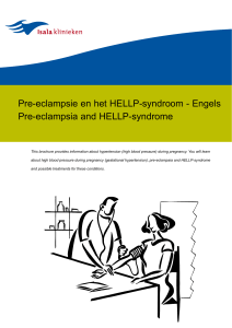 Pre-eclampsie en het HELLP-syndroom - Engels Pre