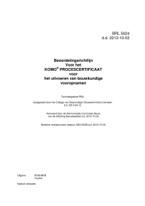 BRL 5024 d.d. 2013-10-03 Beoordelingsrichtlijn Voor het KOMO