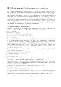 II. Hilbertruimten, Fourierreeksen en operatoren.