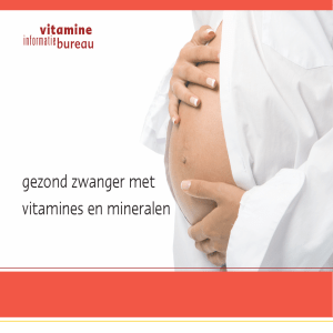 gezond zwanger met vitamines en mineralen