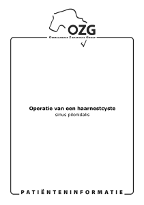 Operatie van een haarnestcyste - Ommelander Ziekenhuis Groningen