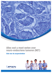 wat u moet weten over neuro-endocriene tumoren (NET)