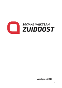 Werkplan 2016 - Sociaal Wijkteam Zuidoost