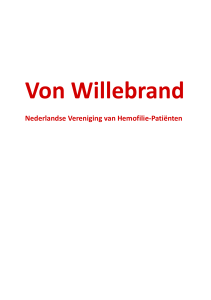 Von Willebrand - Nederlandse Vereniging van Hemofilie