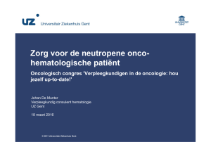 Zorg voor de neutropene onco- hematologische patiënt - AZ Sint-Jan