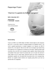 Rapportage Project `Vitamine D suppletie bij Delftse zwangeren`