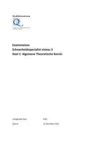 Exameneisen Schoonheidsspecialist niveau 3 Deel 1 - KWC-uv