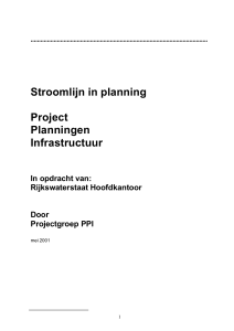 Stroomlijn in planning Project Planningen Infrastructuur
