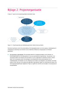 Bijlage 2: Projectorganisatie - Netwerk Kwaliteitsontwikkeling GGz