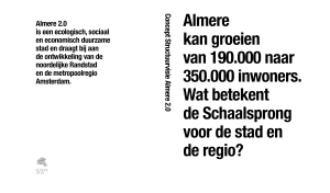 Almere 2.0 is een ecologisch, sociaal en
