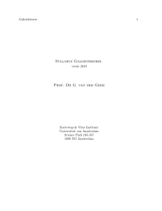 Syllabus Galoistheorie Prof. Dr G. van der Geer