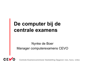Nynke de BOer (CEVO) - computer bij centrale examens