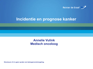 Incidentie en prognose kanker